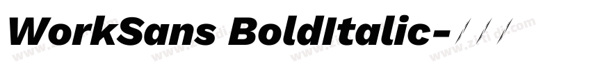 WorkSans BoldItalic字体转换